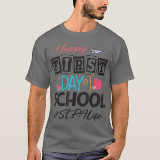 SLPA Happy First Day of School Cute Women terug na T-shirt