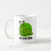 Slug-ish Funny Sluggish Slug Pun Koffiemok (Links)