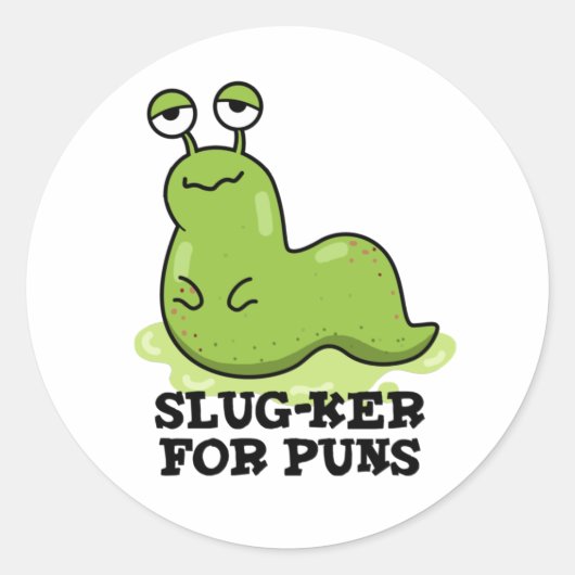 Slug-ker voor Puns Funny Slug Pun Ronde Sticker (Voorkant)