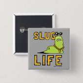 Slug Life Vierkante Button 5,1 Cm (Voorkant /achterkant)