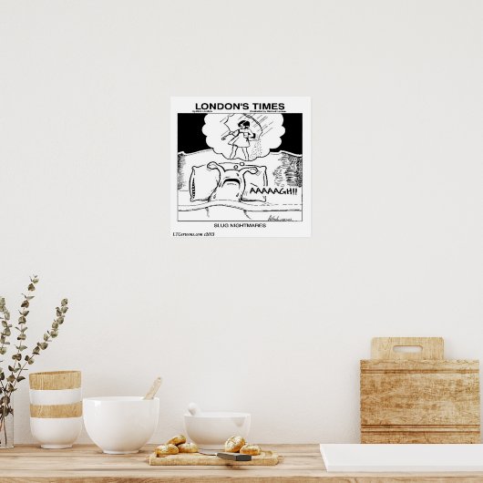 Slug Nightmare Funny Poster (Keuken)