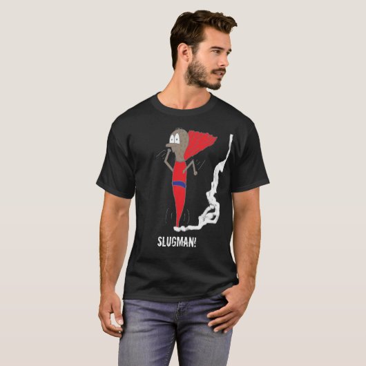 Slugman.. Slugman. T-shirt (Voorkant volledig)