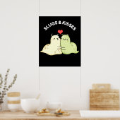 Slugs en Kisses Funny Slug Pun Dark BG Poster (Keuken)