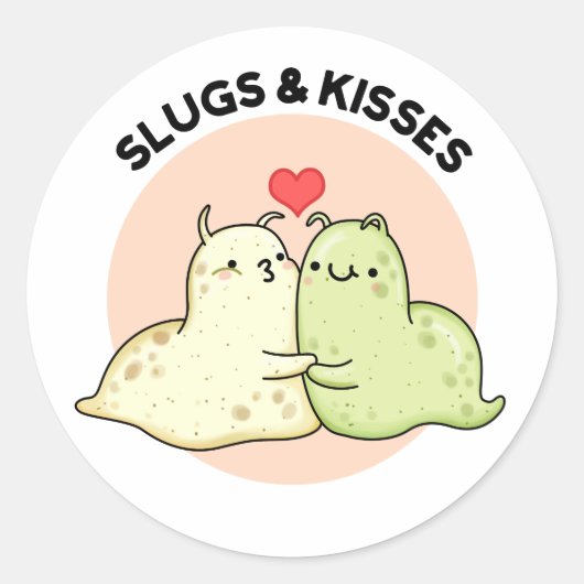Slugs en Kisses Funny Slug Pun Ronde Sticker (Voorkant)