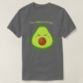 Sluimernatie Im Hibernating Funny Avocado Yoga Rel T-shirt (Design voorkant)