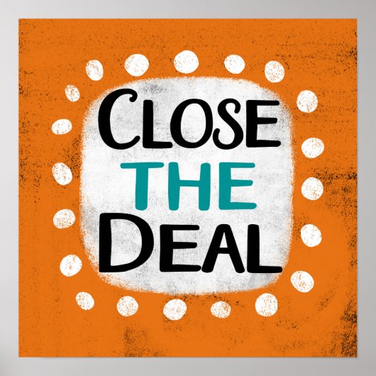 Sluit de deal Poster Wall Art (Voorkant)