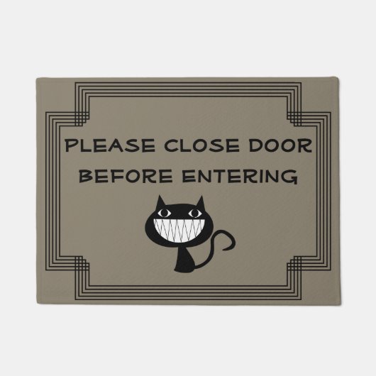 Sluit de deur voordat je de lachende kat binnengaa deurmat (Voorkant)