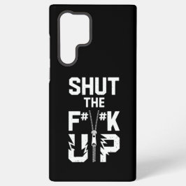 Sluit de F#%K Up Zipper Graphic - Bold Statement Samsung Galaxy Hoesje