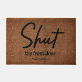 Sluit de voordeur deurmat (Voorkant)