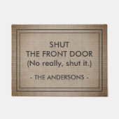 Sluit de voordeur niet echt dicht. deurmat (Voorkant)