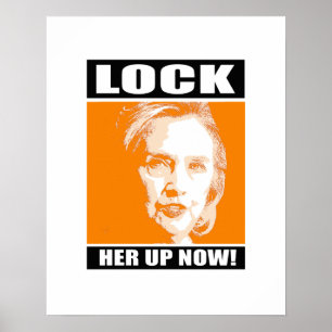 Sluit haar nu op - anti-hillary - poster