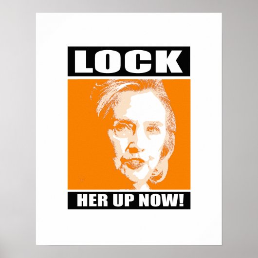 Sluit haar nu op - anti-hillary - poster (Voorkant)