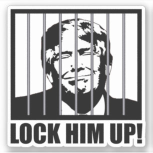 Sluit hem op! Anti-Trump Politieke Humor Sticker