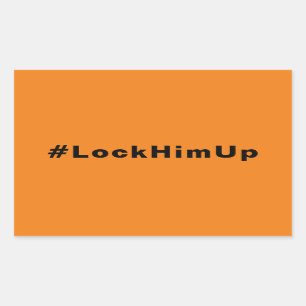 Sluit hem op #LockHimUp sinaasappel zwart minimali Rechthoekige Sticker