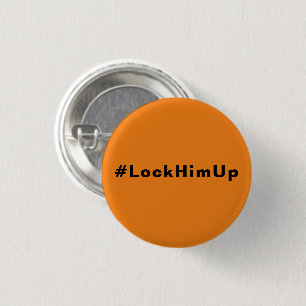Sluit hem op #LockHimUp sinaasappel zwart minimali Ronde Button 3,2 Cm