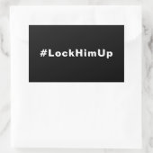 Sluit hem op #LockHimUp zwart wit tekst minimalist Rechthoekige Sticker (Tas)