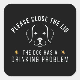 Sluit het deksel van de hond met een drink problee vierkante sticker