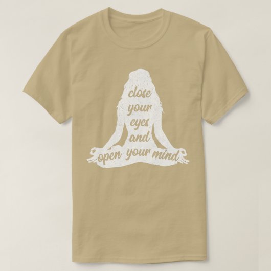 Sluit je ogen en open je geest Yoga Namaste T-shirt (Design voorkant)