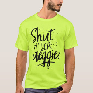 Sluit Yer Geggie Glaswegian Glasgow de Bovenkant T-shirt