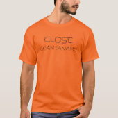Sluiting van Guantanamo T-Shirt (Voorkant)