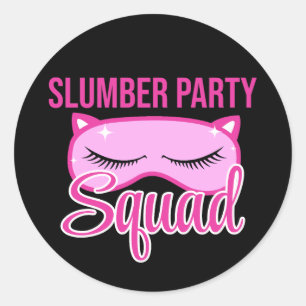 Slumber Party Squad Pajama Party Ronde Sticker