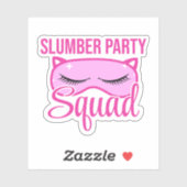 Slumber Party Squad Pajama Party Sticker (Vel)
