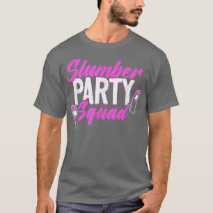 Slumber Party Squad Sleepover Pajama T-shirt