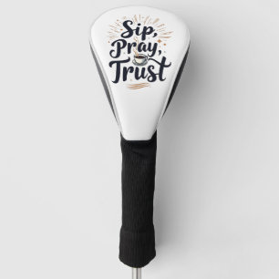 Slurp Gebed Vertrouw Koffie En Jezus Liefhebber Golfheadcover