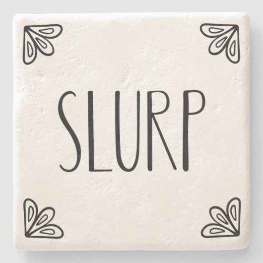 SLURP - Steen Onderzetter (Voorkant)