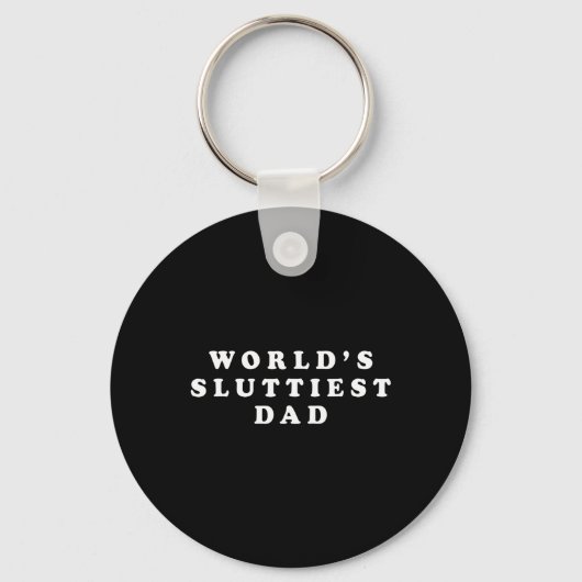 Sluttiest papa grappige vaders dag voor papa vader sleutelhanger (Voorkant)