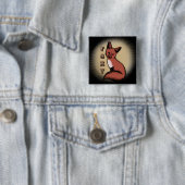 Sly Red Foxy Fox Vierkante Button 5,1 Cm (In situ)