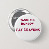Smaak de regenboog ronde button 5,7 cm (Voorkant /achterkant)