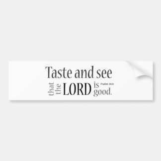 Smaak en zie... 34:8 bumpersticker
