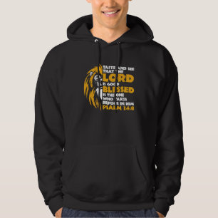 Smaak En Zie Dat De Heer Goed Is Voor Christenen Hoodie
