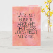 "Smaakloze grappen over je leeftijd" Grappige verj Kaart (Gele Bloem)
