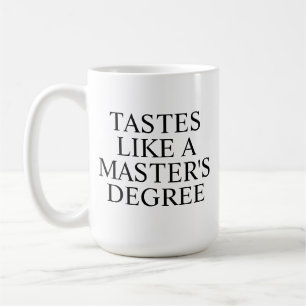 Smaakt als een Masterdiploma Mok Grappige Afstud