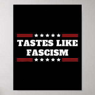 Smaakt naar fascisme Immigratie Raid Rel Protest  Poster