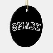 SMACK KERAMISCH ORNAMENT (Rechts)