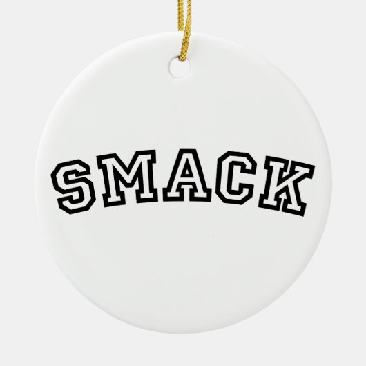 SMACK KERAMISCH ORNAMENT (Voorkant)