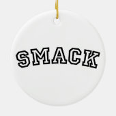 SMACK KERAMISCH ORNAMENT (Achterkant)