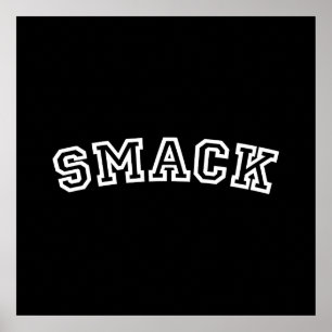 SMACK POSTER