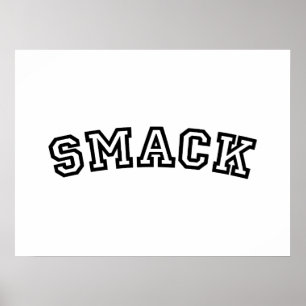SMACK POSTER