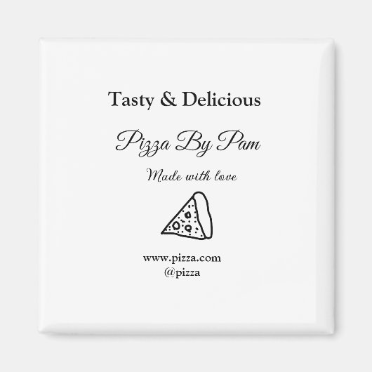 Smakelijke pizza restaurant cafe gemaakt met liefd magneet (Voorkant)