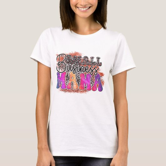 Small Business Mama - Moederdag T-shirt (Voorkant)