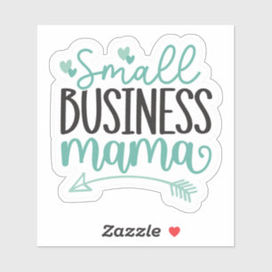 Small Business Mama Sticker