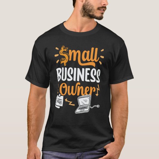 Small Business Owner Boss Ceo Founder T-shirt (Voorkant)