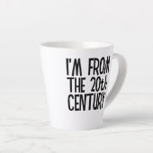 Small Latte Mug - I'm From The 20th Century Latte Mok (Rechterhoek)