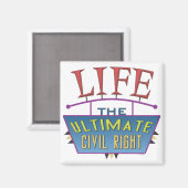 Small magnet to promote life. (Voorkant / Achterkant)
