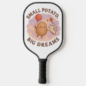Small Potato Big Dreams – Schattige Motivatie Pickleball Paddle (Achterkant)