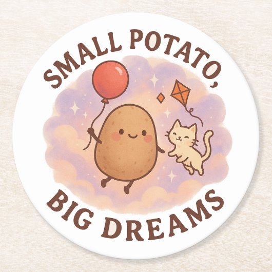 Small Potato Big Dreams – Schattige Motivatie Ronde Kartonnen Onderzetter (Voorkant)